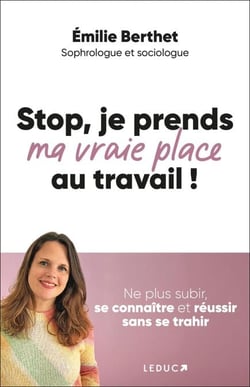 Stop, je prends ma vraie place au travail !