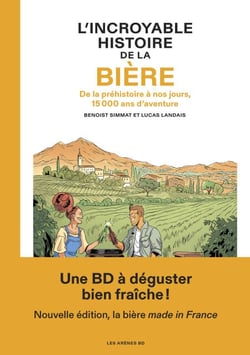 L'Incroyable histoire de la bière - NED 2026
