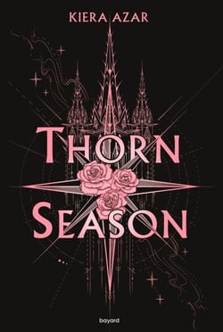 Thorn Season, Tome 01 - Thorn Season