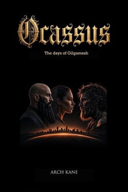 Ocassus: the days of Gilgamesh