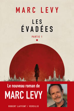 Les Evadées - Partie 1
