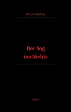 Der Sog ins Nichts