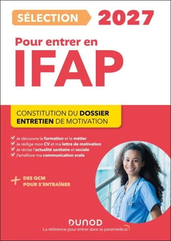 Sélection IFAP 2027 pour entrer en école d'auxiliaire de puériculture - Constitution du dossier, Entretien de motivation