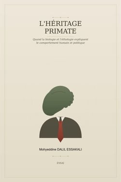 L'Héritage Primate :  Quand la Biologie et l'Éthologie Expliquent le Comportement Humain et Politique