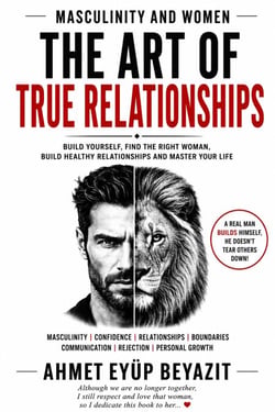 THE STRONG MAN E-Book: Masculinity, Self-Discipline, and Healthy Relationships with Women