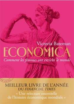 Economica. Comment les femmes ont enrichi le monde