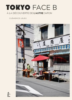 Tokyo Face B - à la découverte de l'autre Japon