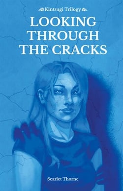 Looking Through The Cracks - Kintsugi Series, #1