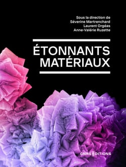 Étonnants matériaux