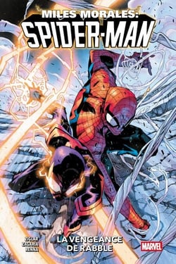 Miles Morales: Spider-Man (2023) T08 - La vengeance de Rabble