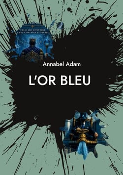 L'or bleu - Le nouveau pouvoir