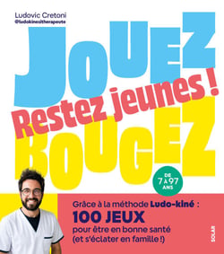 Jouez, bougez, restez jeunes !