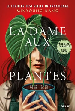 La Dame aux plantes (édition olfactive en tirage limité) - Le thriller féministe phénomène en Corée du Sud