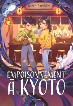 Empoisonnement à Kyoto