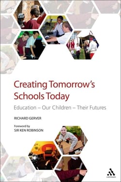 Creating Tomorrow's Schools Today - Education - Our Children - Their Futures