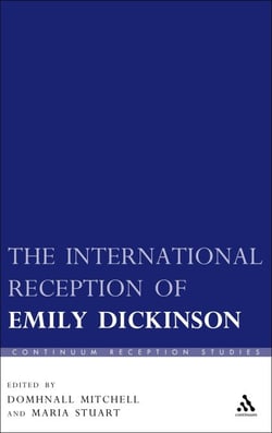 The International Reception of Emily Dickinson