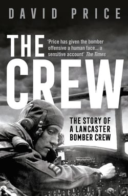 The Crew - The Story of a Lancaster Bomber Crew