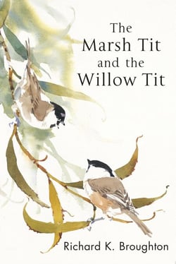 The Marsh Tit and The Willow Tit