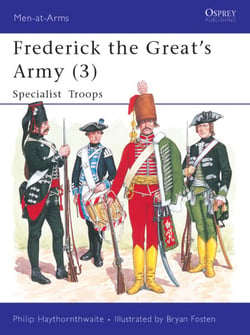 Frederick the Great's Army (3) - Specialist Troops