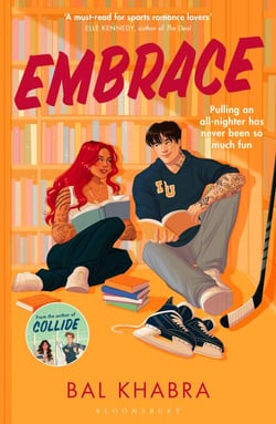 Embrace - The brand-new ice hockey player x coach's daughter sports romance for 2026 from the Sunday Times bestselling author of the Off the Ice series