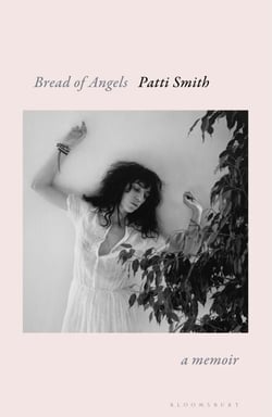 Bread of Angels - from the National Book Award-winning author of Just Kids