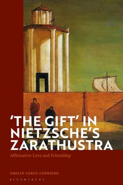 The Gift' in Nietzsche's Zarathustra - Affirmative Love and Friendship