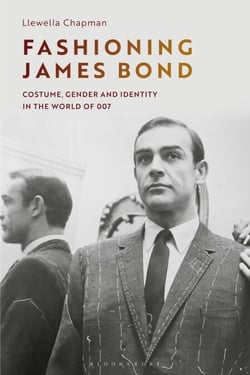 Fashioning James Bond - Costume, Gender and Identity in the World of 007