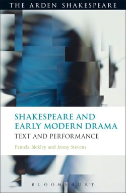 Shakespeare and Early Modern Drama - Text and Performance