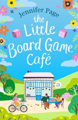 The Little Board Game Cafe - A feel-good, uplifting, small-town romance perfect for fans of cosy reads in 2024!
