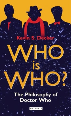 Who is Who? - The Philosophy of Doctor Who