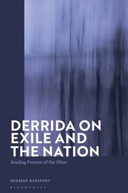 Derrida on Exile and the Nation - Reading Fantom of the Other