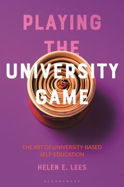 Playing the University Game - The Art of University-Based Self-Education