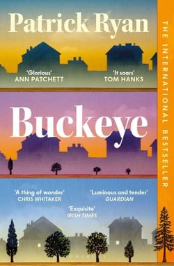 Buckeye - The international bestseller: 'It soars' Tom Hanks