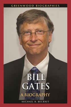 Bill Gates - A Biography