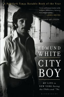 City Boy - My Life in New York During the 1960s and '70s