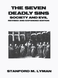 The Seven Deadly Sins - Society and Evil