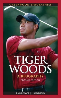 Tiger Woods - A Biography