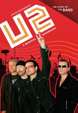 U2 - A Musical Biography