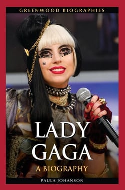 Lady Gaga - A Biography