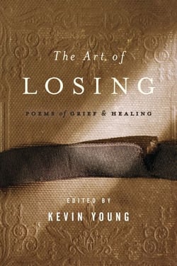 The Art of Losing - Poems of Grief and Healing