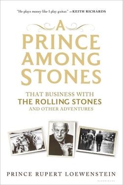 A Prince Among Stones - That Business with The Rolling Stones and Other Adventures