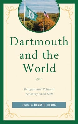 Dartmouth and the World - Religion and Political Economy circa 1769