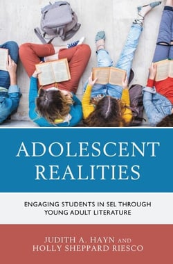 Adolescent Realities - Engaging Students in SEL through Young Adult Literature