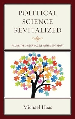 Political Science Revitalized - Filling the Jigsaw Puzzle with Metatheory