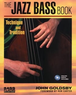The Jazz Bass Book - Technique and Tradition