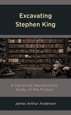 Excavating Stephen King - A Darwinist Hermeneutic Study of the Fiction