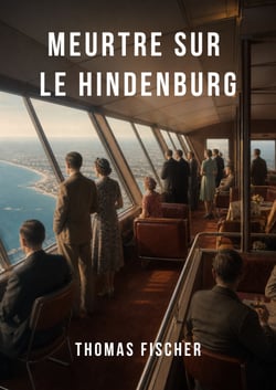 Meurtre sur le Hindenburg - roman policier
