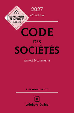 Code des sociétés 2027 43ed - Annoté et commenté