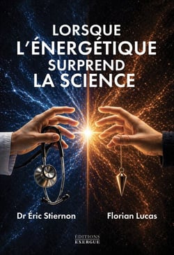 Lorsque l'énergétique surprend la science