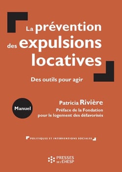 La prévention des expulsions locatives - Des outils pour agir